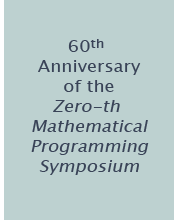 60th anniversary of the Zero-th Mathematical Programming Symposium